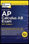 Cracking the AP Calculus AB Exam (2017E) by David Kahn